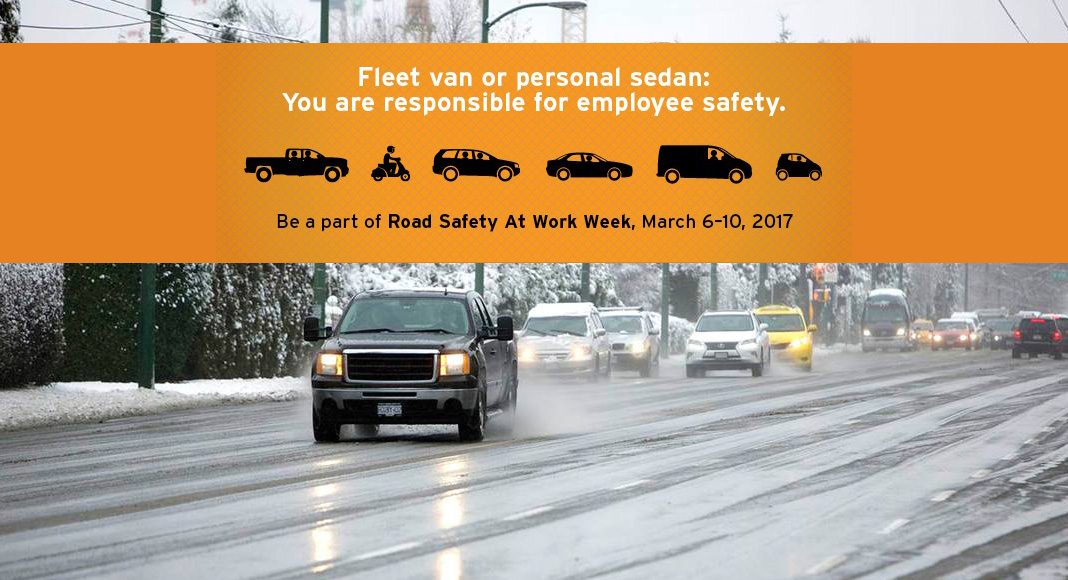 Road Safety at Work Week Canada: March 6-10