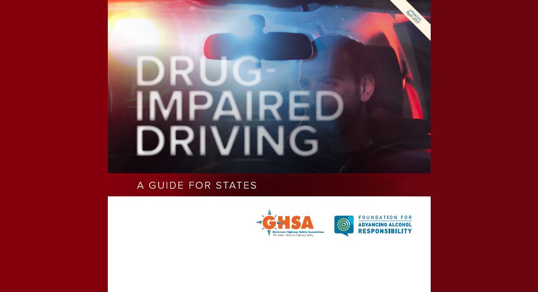GHSA report calls for action against drug-impaired driving