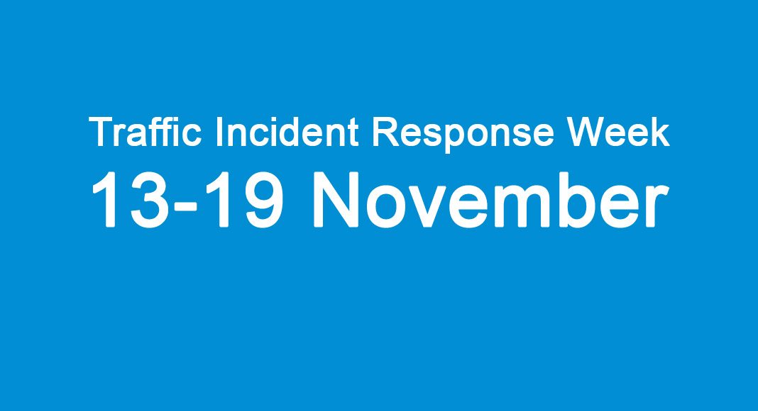Help protect emergency responders this Traffic Incident Response Week