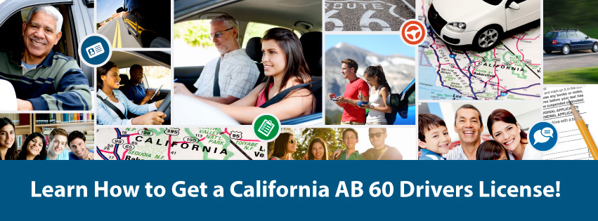 Learn How to Get a California AB 60 Drivers License!