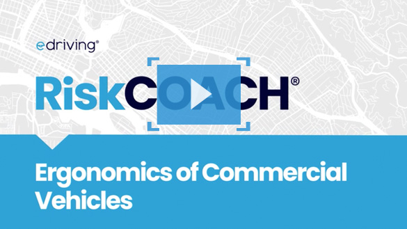 Ergonomics of Commercial Vehicles